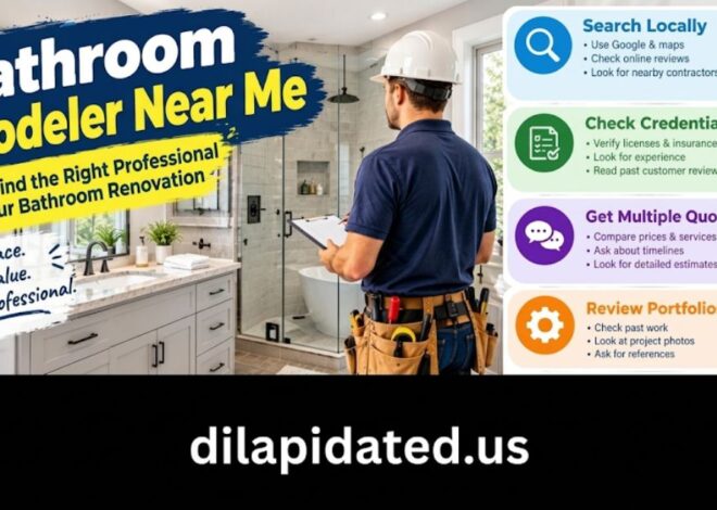 Bathroom Renovations Near Me: How to Find the Right Contractor and Plan Your Remodel